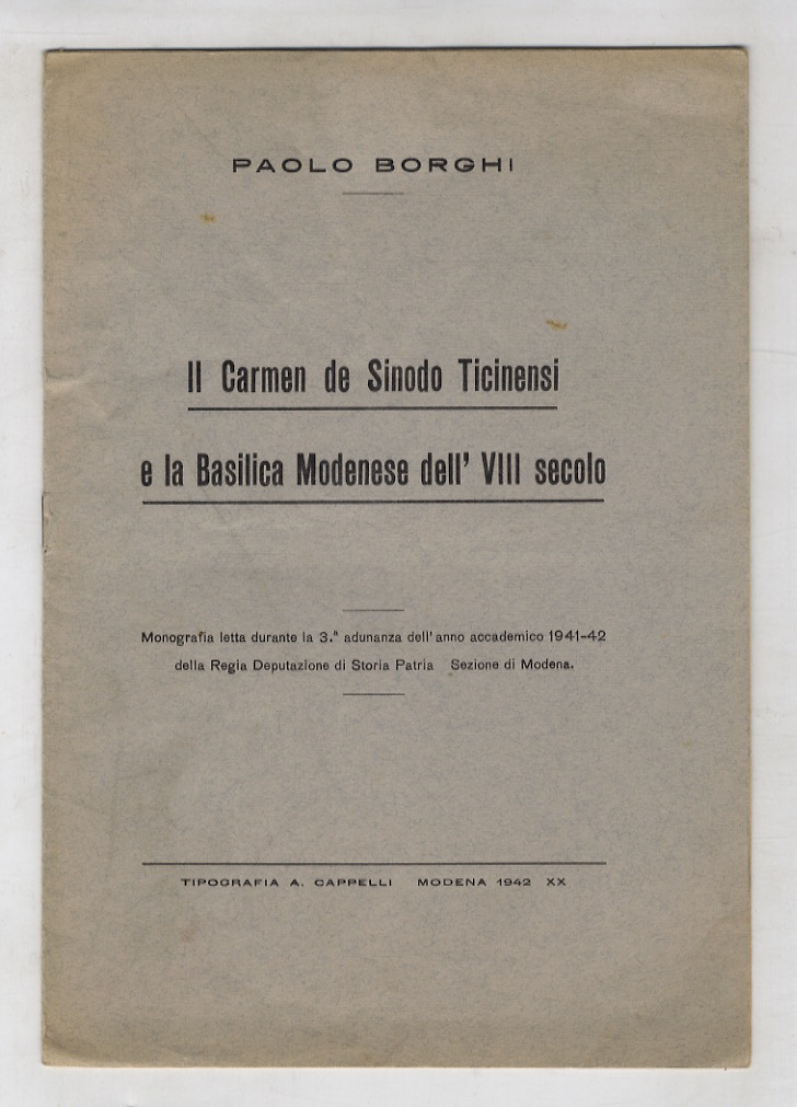 Il Carmen de Sinodo Ticinensi e la Basilica Modenese dell'VIII …