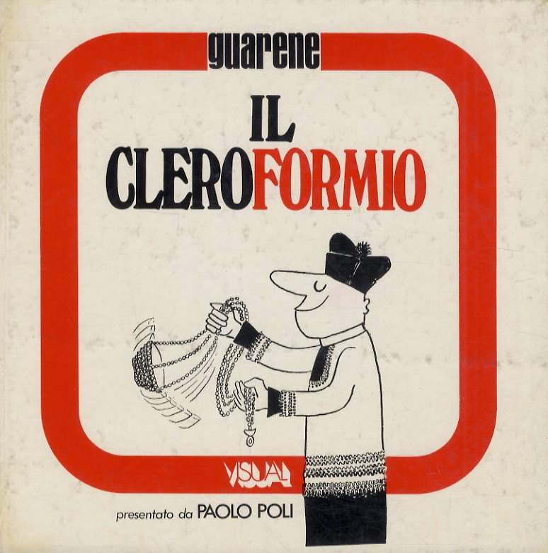 Il cleroformio.