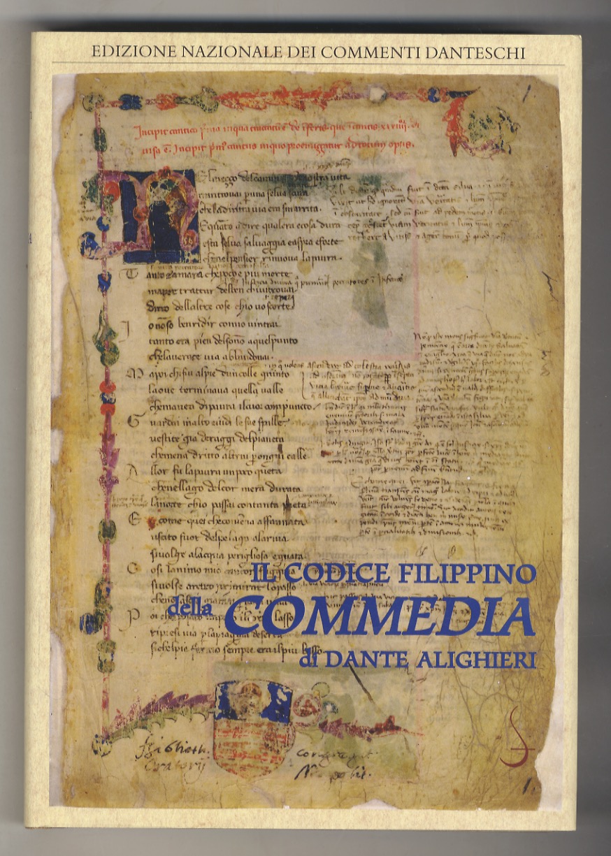 Il Codice Filippino della Commedia di Dante Alighieri.