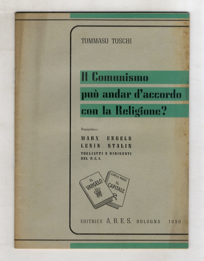 Il comunismo può andar d'accordo con la religione? Rispondono: Marx …