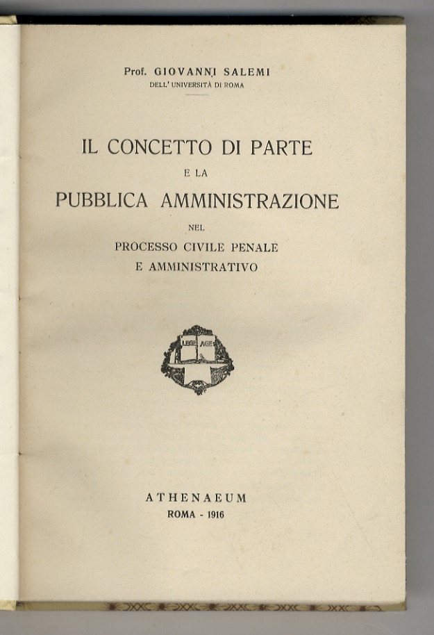 Il concetto di parte e la pubblica amministrazione nel processo …