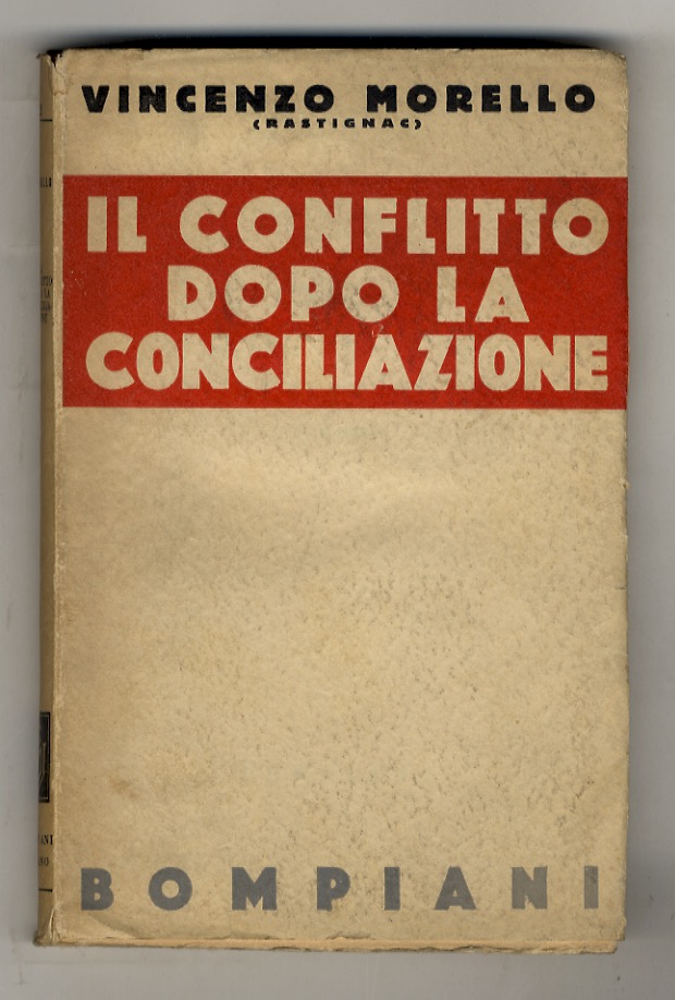 Il conflitto dopo la Conciliazione.(Il separatismo di Cavour - Dalla …