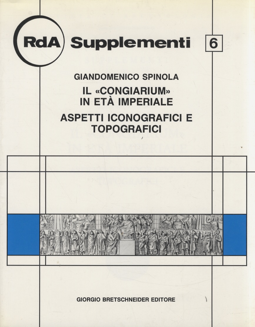 Il "Congiarium" in età imperiale. Aspetti iconografici e topografici.
