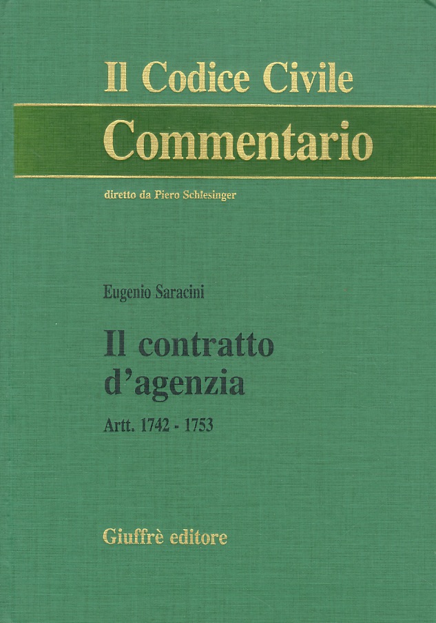 Il contratto d'agenzia. Artt. 1742 - 1751.