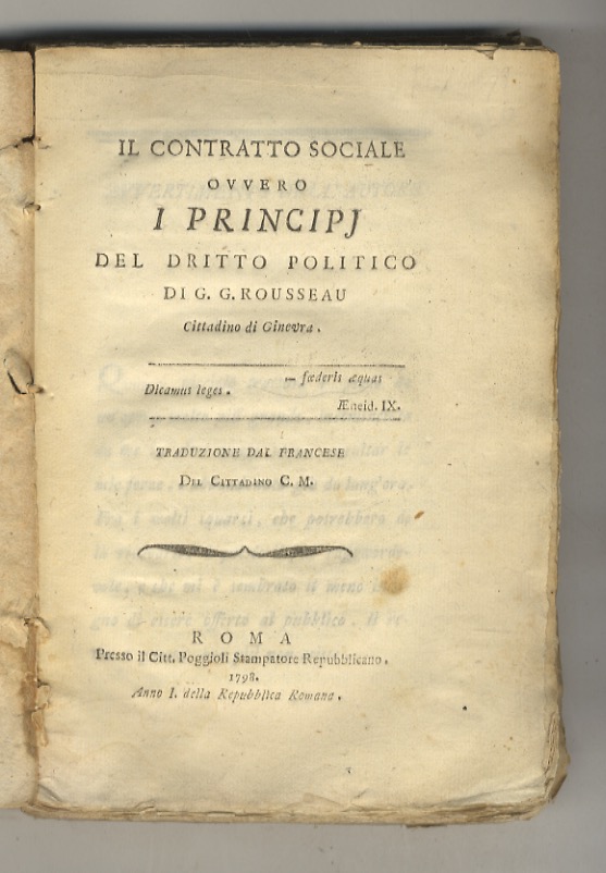 Il contratto sociale ovvero I principj del dritto politico di …