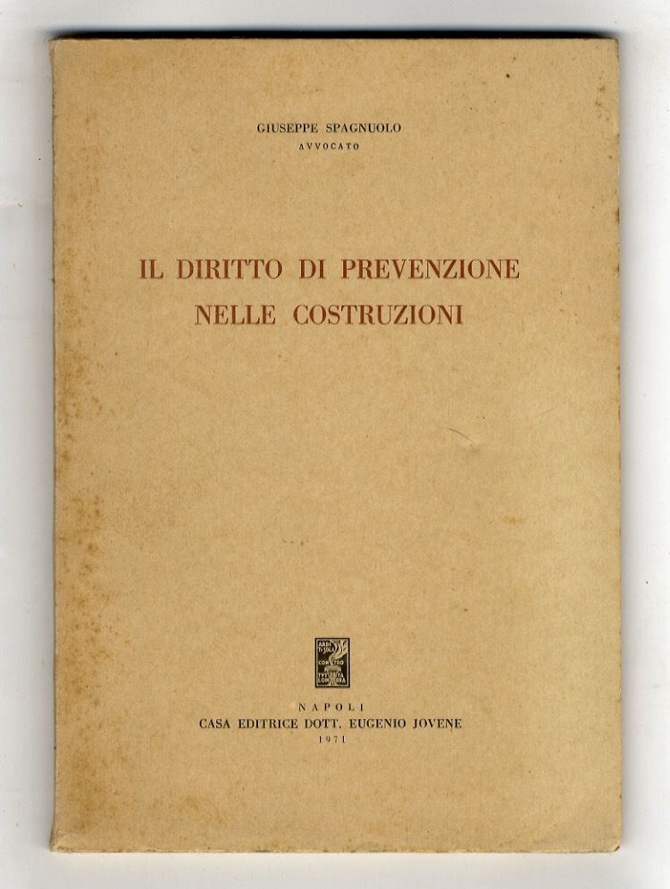 Il diritto di prevenzione nelle costruzioni.