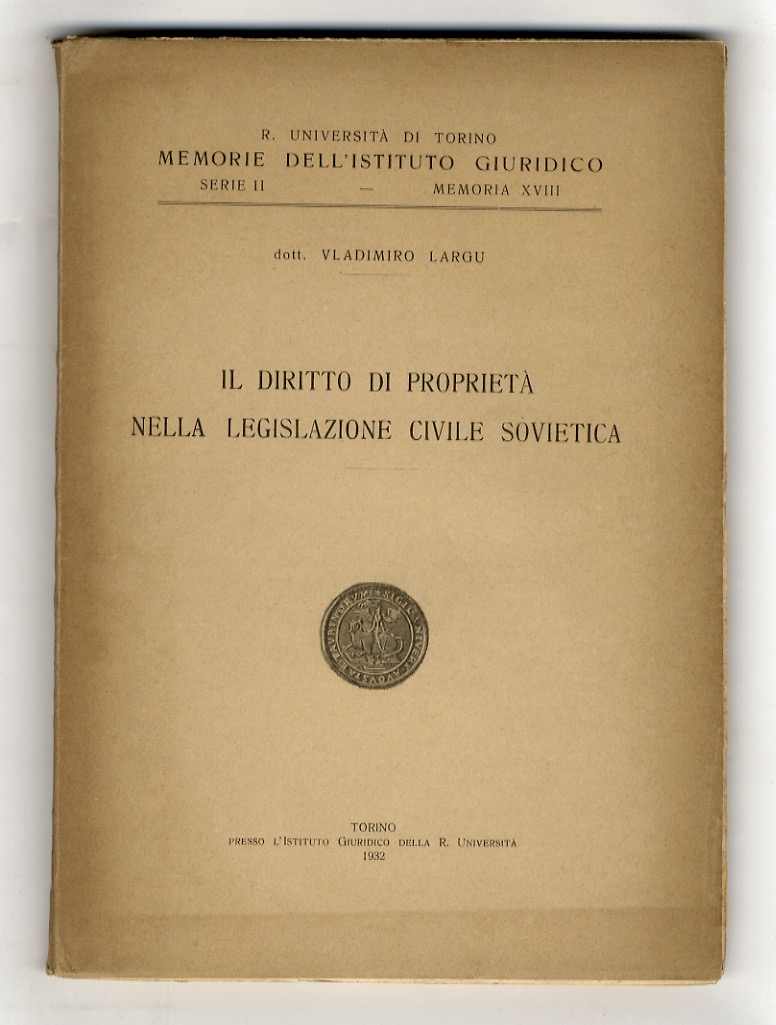 Il diritto di proprietà nella legislazione civile sovietica.