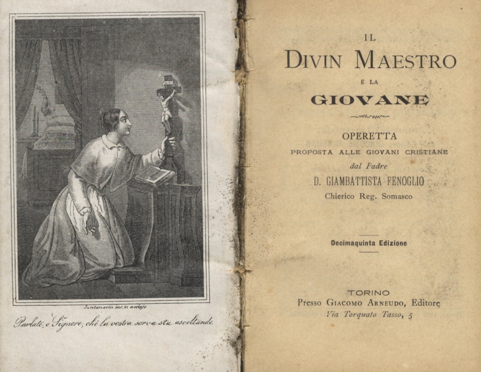 Il Divin Maestro e la giovane. Operetta proposta alle giovani …