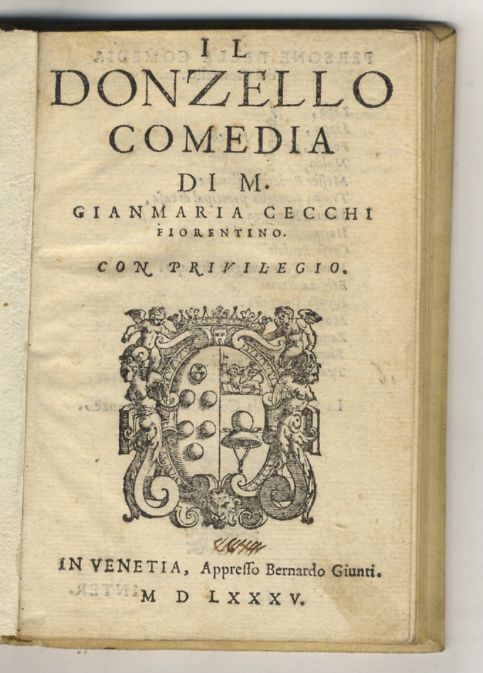Il donzello comedia di M. Gianmaria Cecchi fiorentino.