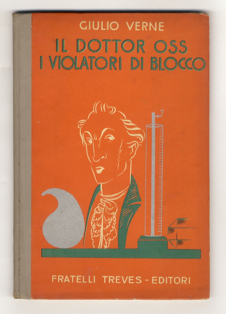 Il dottor Oss. I violatori di blocco. Novelle fantastiche.