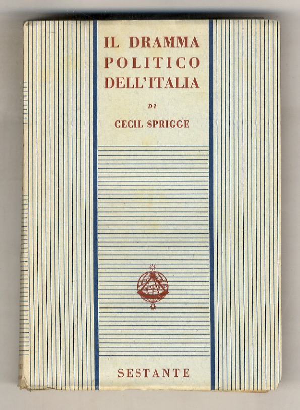 Il dramma politico dell'Italia.
