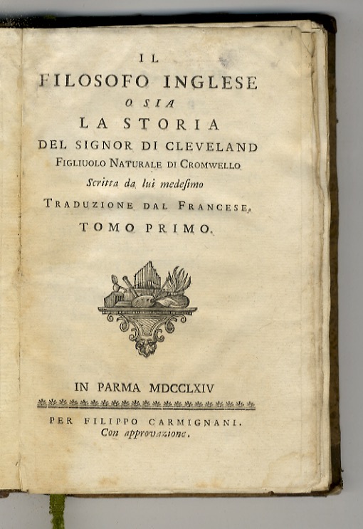 Il Filosofo Inglese o sia la storia del signor di …