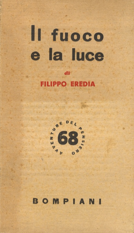 Il fuoco e la luce.