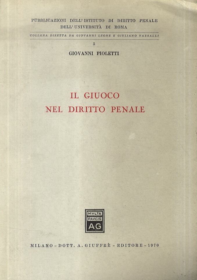 Il giuoco nel diritto penale.