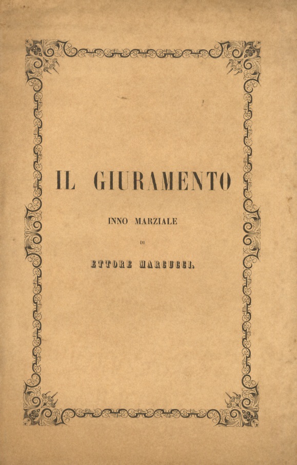 Il Giuramento. Inno marziale.