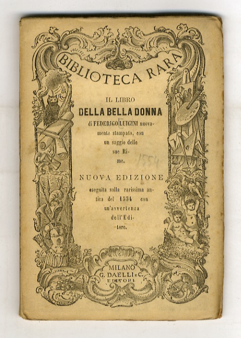 Il libro della bella donna. Nuova e corretta edizione (eseguita …