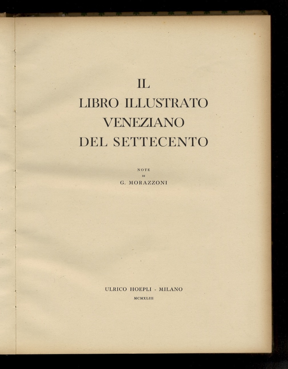 Il libro illustrato veneziano del Settecento.