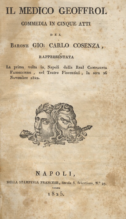 Il medico Geoffroi. Commedia in cinque atti. Rappresentata la prima …