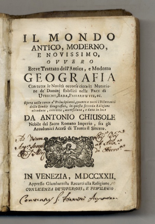 Il mondo antico, moderno, e novissimo, ovvero Breve trattato dell'antica, …