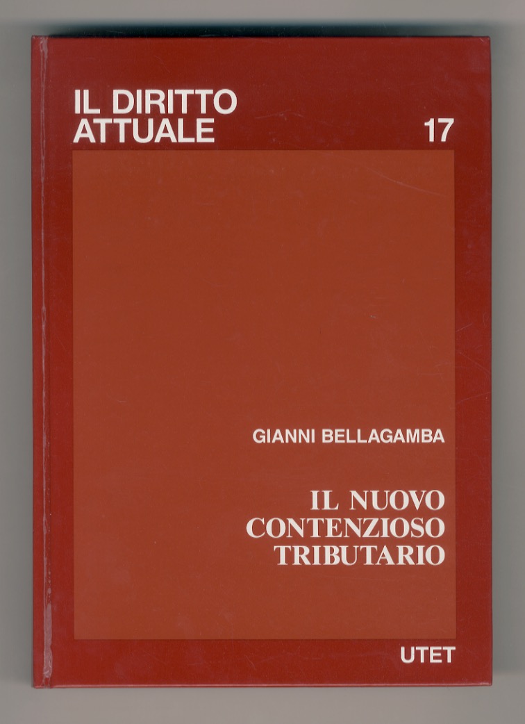Il nuovo contenzioso tributario. Prefazione di Pasquale Russo.