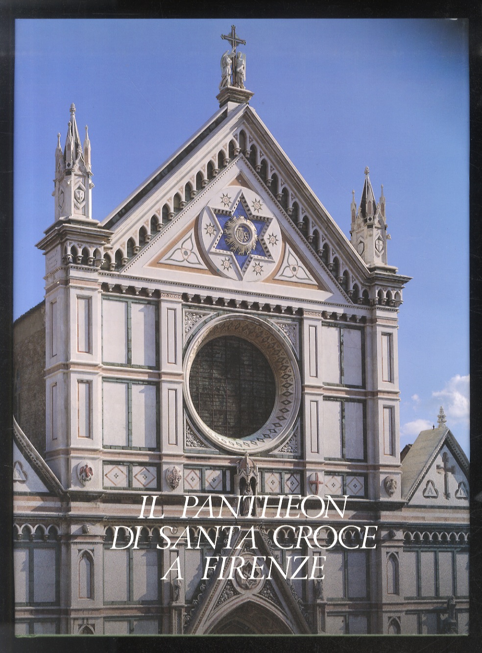 Il Pantheon di Santa Croce a Firenze. Testi di: A. …