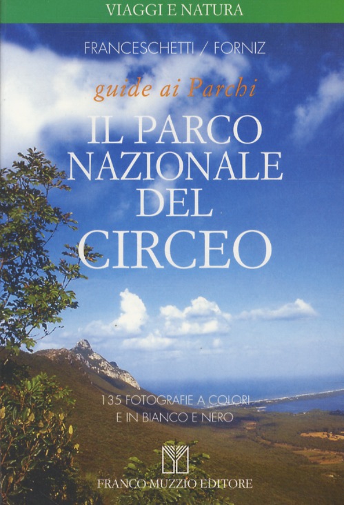 Il Parco Nazionale del Circeo.