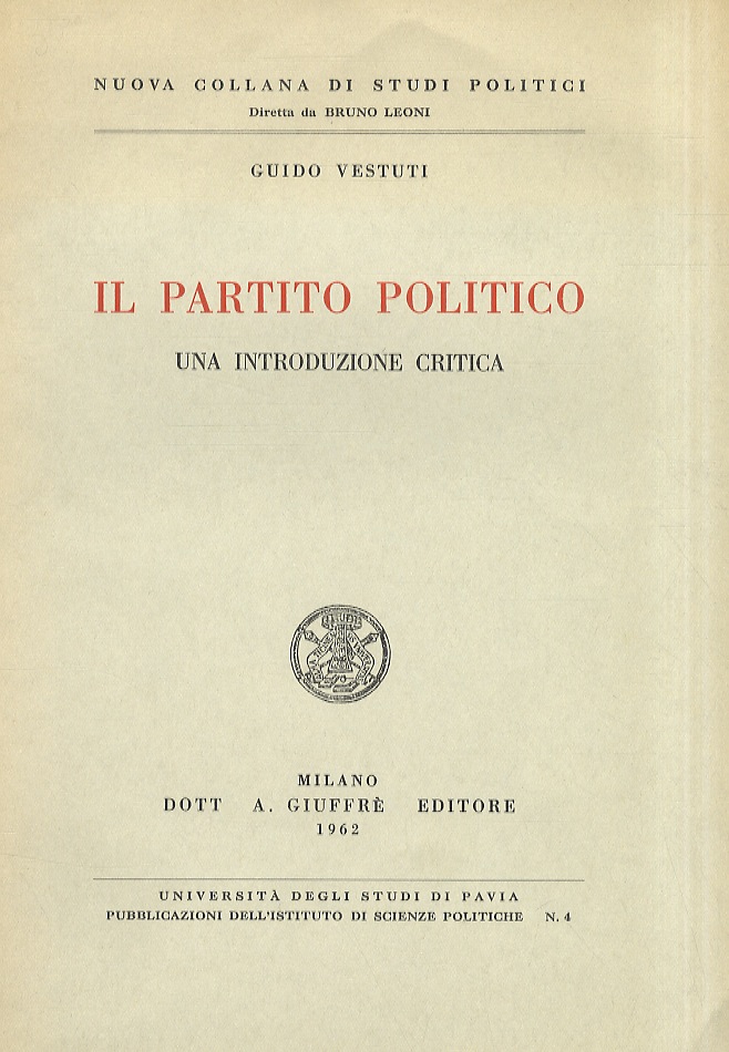 Il partito politico. Una introduzione critica.