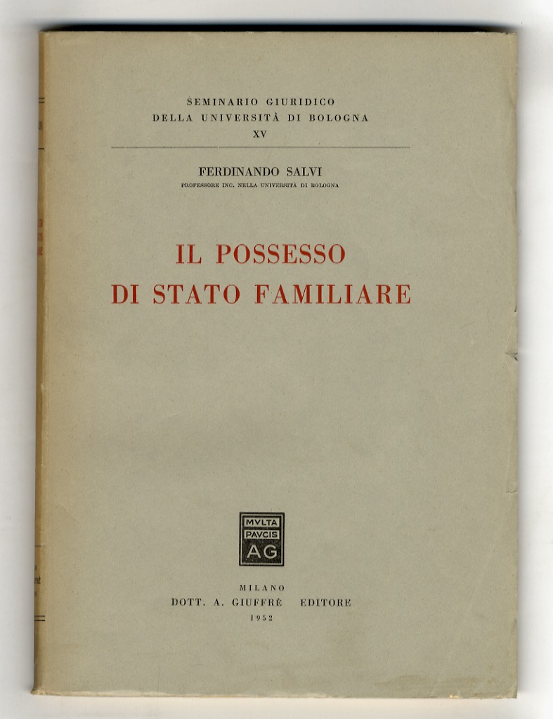 Il possesso di stato familiare.