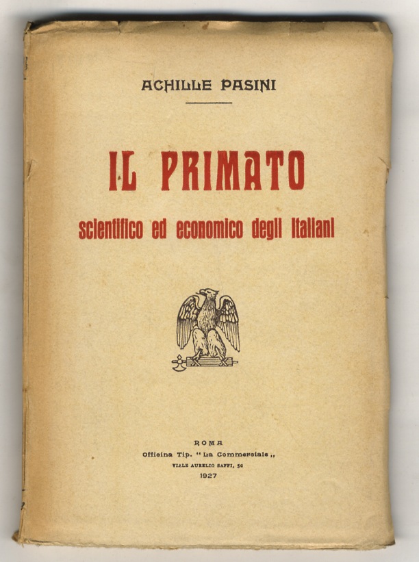 Il primato scientifico ed economico degli italiani.