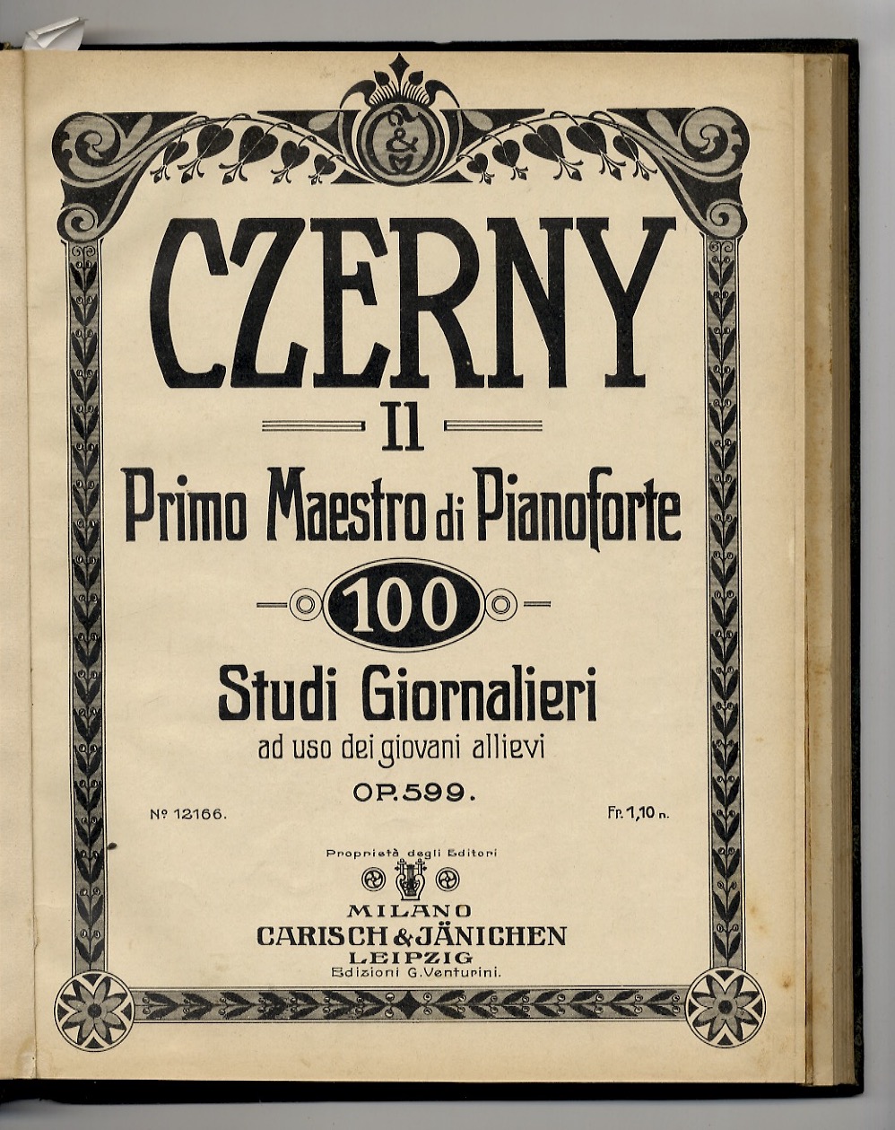 Il Primo Maestro di Piano. 100 Studi giornalieri ad uso …