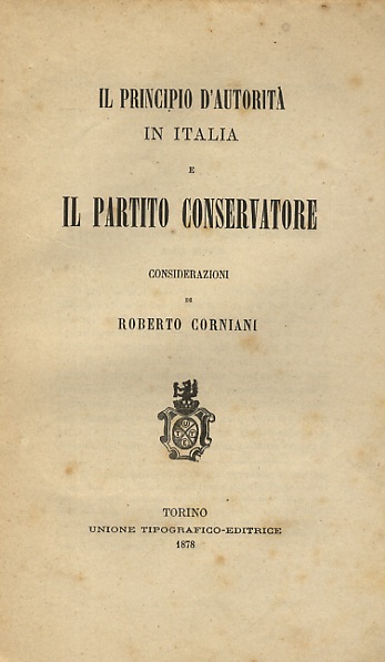 Il principio d'autorità in Italia ed il Partito Conservatore. Considerazioni.