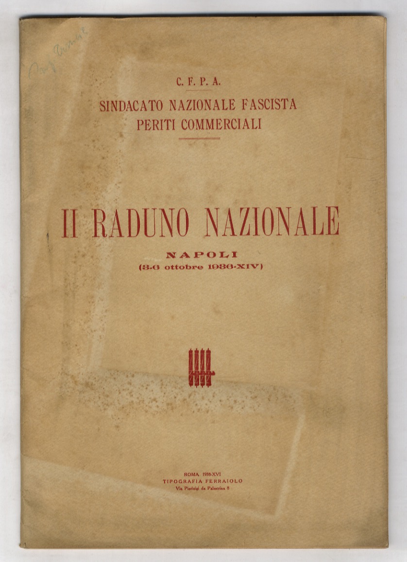 Il raduno nazionale. Napoli (3-6 ottobre 1936-XIV).