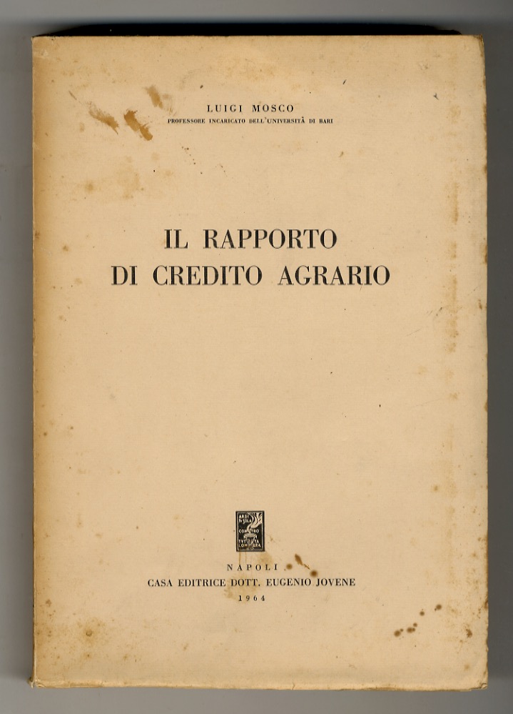 Il rapporto di credito agrario.