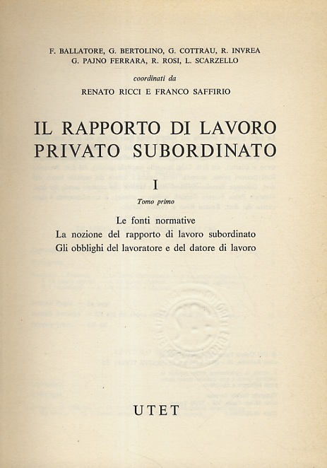 Il rapporto di lavoro privato subordinato.