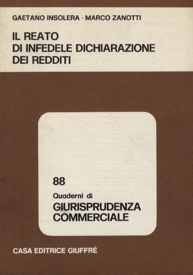 Il reato di infedele dichiarazione dei redditi.