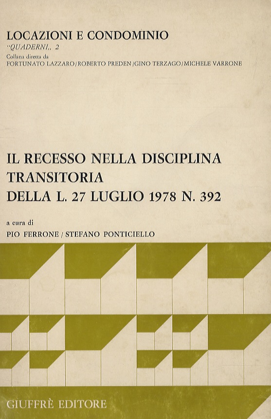 Il recesso nella disciplina transitoria della L. 27 luglio 1978 …