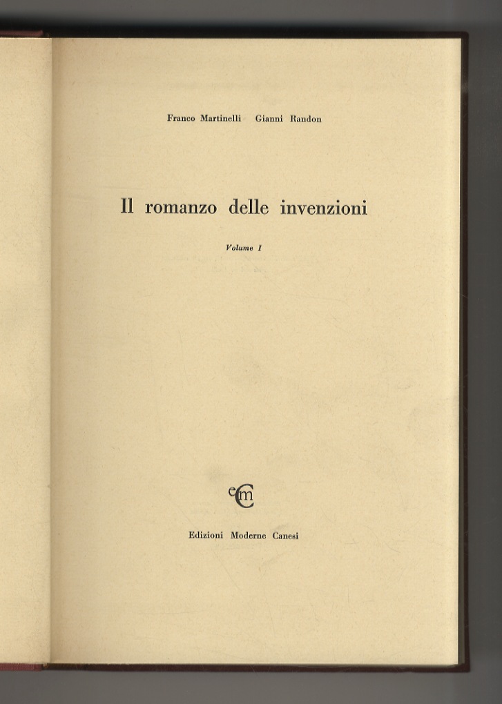 Il romanzo delle invenzioni.