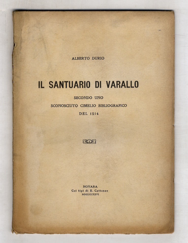 Il santuario di Varallo secondo uno sconosciuto cimelio bibliografico del …