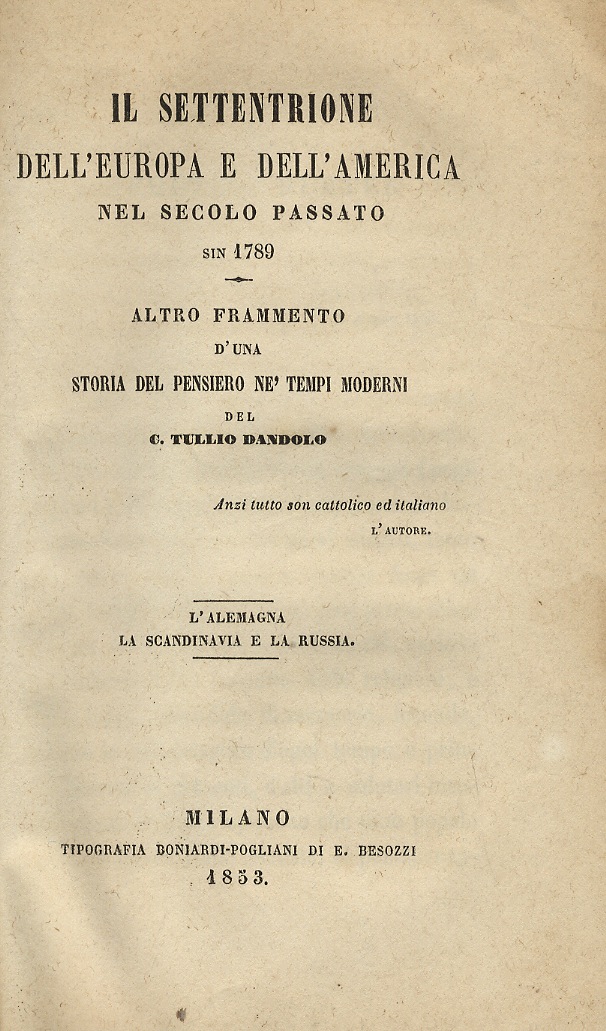 Il settentrione dell'Europa e dell'America nel secolo passato sin 1789. …