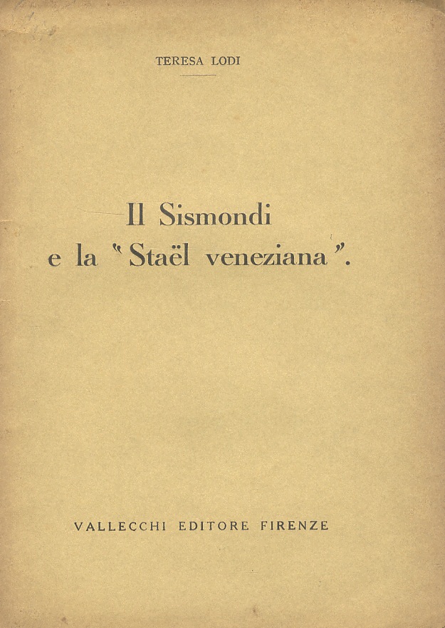 Il Sismondi e la "Staël veneziana".
