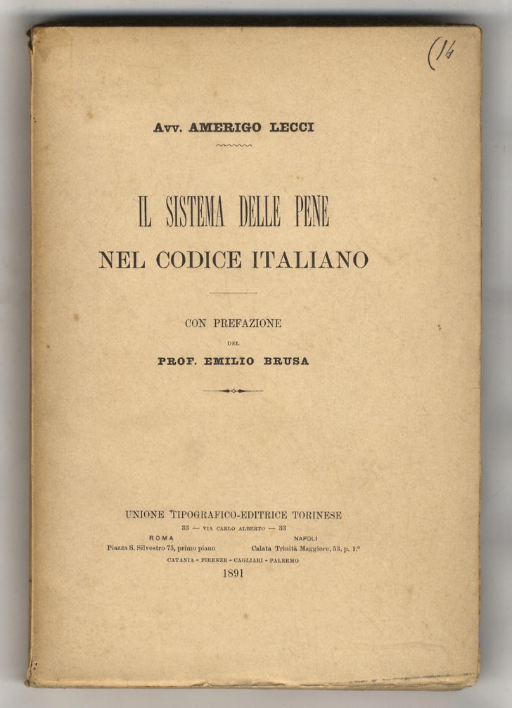 Il sistema delle pene nel codice italiano. Con prefazione del …