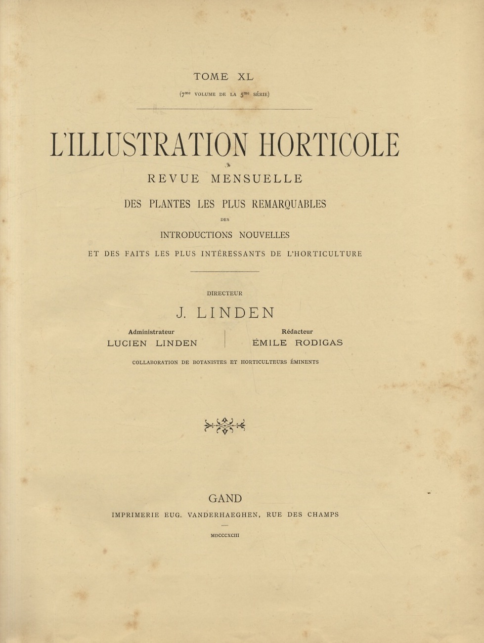 ILLUSTRATION (L') horticole. Revue mensuelle des plantes les plus remarquables …