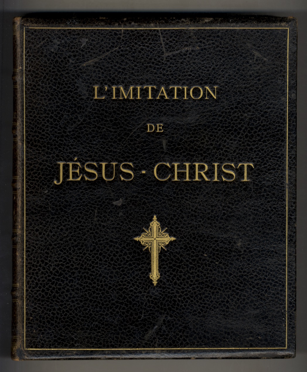 IMITATION (L') de Jésus-Christ. Traduction anonyme du XVIIe siècle,honorée d'un …