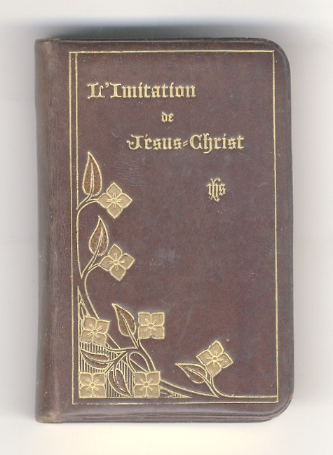 Imitation (L') de Jesus Christ. Traduction de l'Abbé de Bellegarde …
