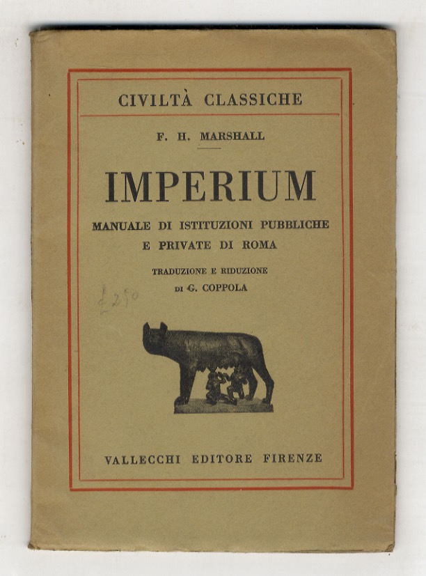 Imperium. Manuale di istituzioni pubbliche e private di Roma. Traduzione …