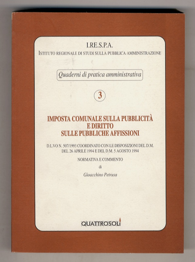 Imposta comunale sulla pubblicità e diritto sulle pubbliche affissioni. D.L.VO …