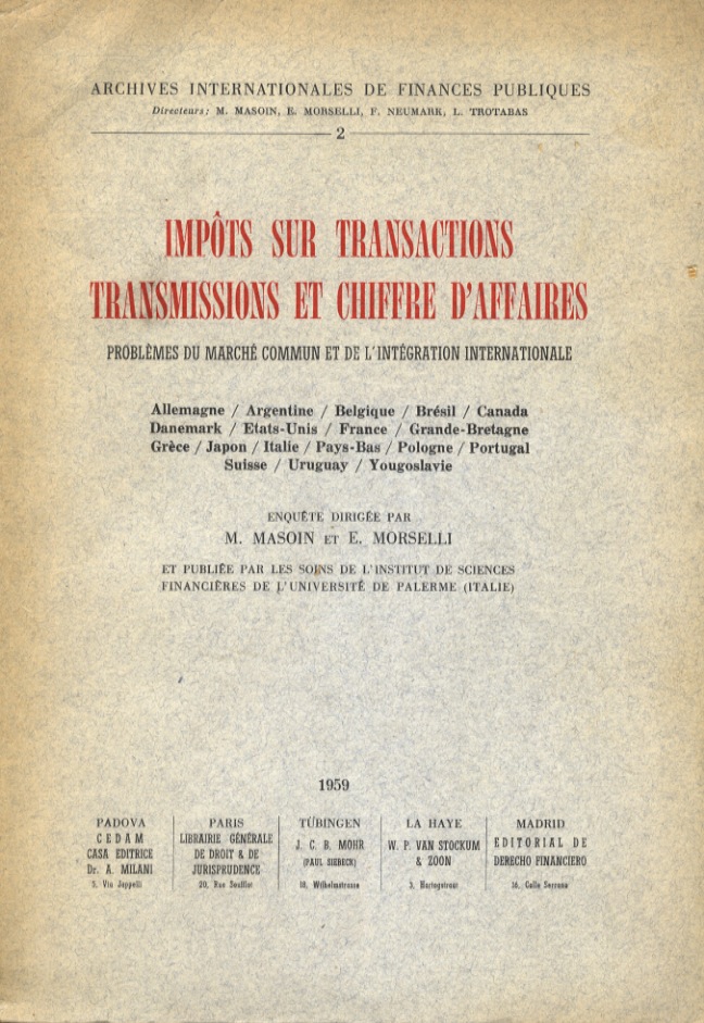 Impôts sur transactions, Trasmission et chiffre d'affaires. Problèmes du marché …