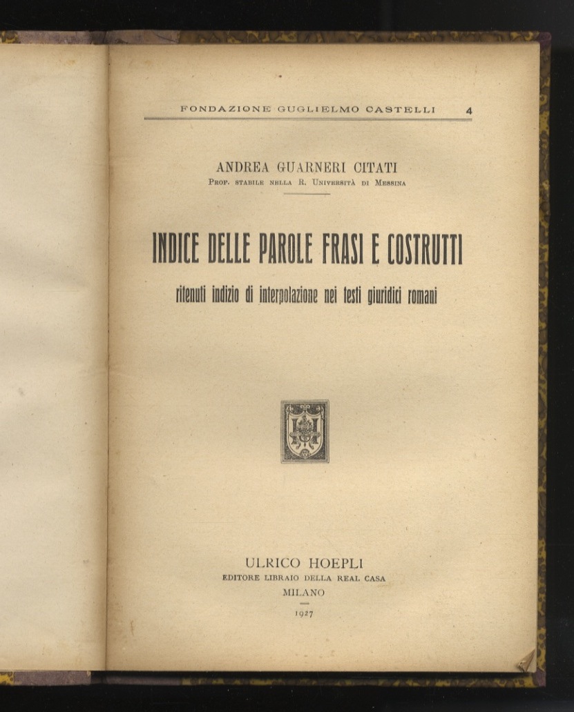 Indice delle parole frasi e costrutti ritenuti indizio di interpolazione …