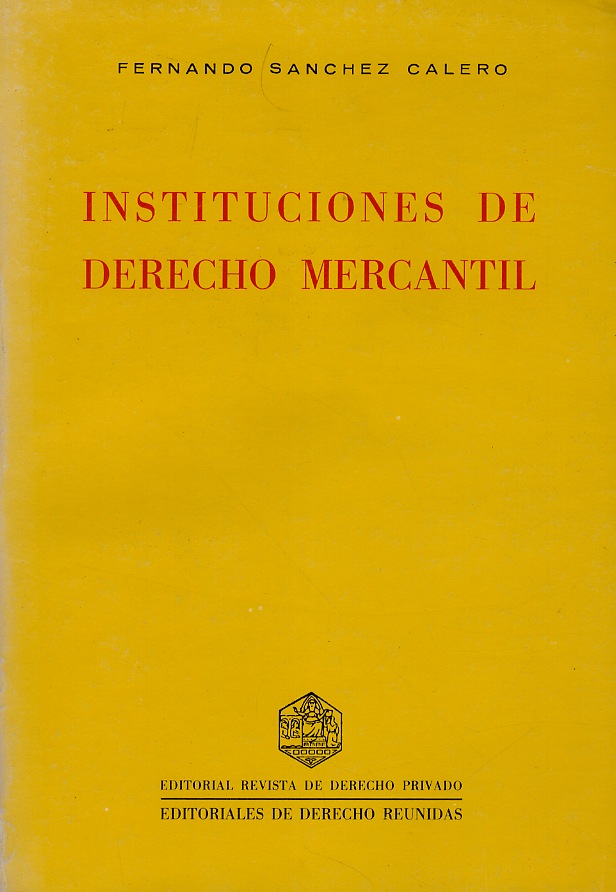 Instituciones de derecho mercantil.