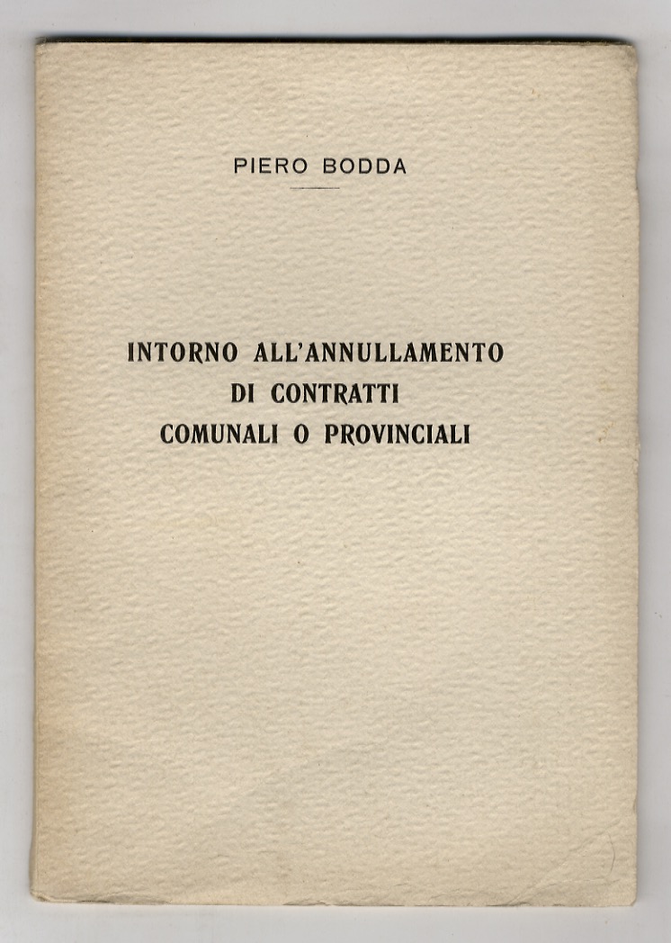Intorno all'annullamento di contratti comunali o provinciali.